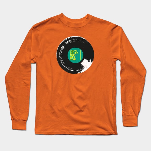 Vinyl Killed The mp3 Star Long Sleeve T-Shirt by daparacami